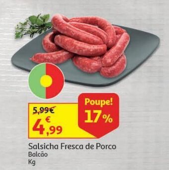 Auchan Salsicha fresca de porco:balcão kg promoção