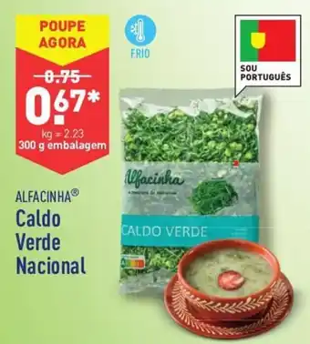 ALDI Alfacinha Caldo Verde Nacional 300g promoção