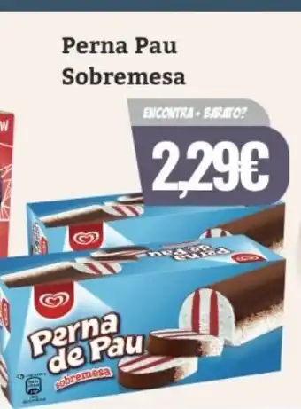 Perna Pau Sobremesa