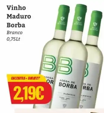 Vinho Maduro Borba 0,75Lt