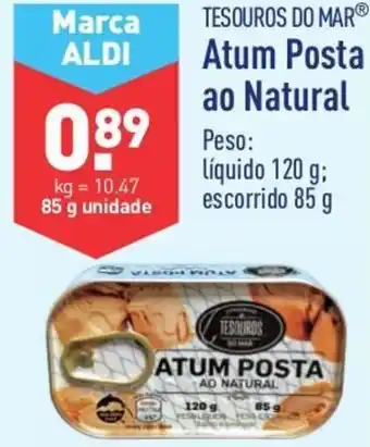 ALDI Tesouros do Mar Atum Posta ao Natural Líquido 120g/Escorrido 85g promoção