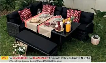 Auchan Conjunto refeição garden star:c/ sofá cinza esc promoção