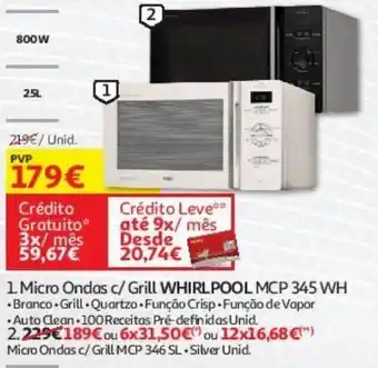 Auchan Micro ondas c/grill whirlpool mcp 345 promoção