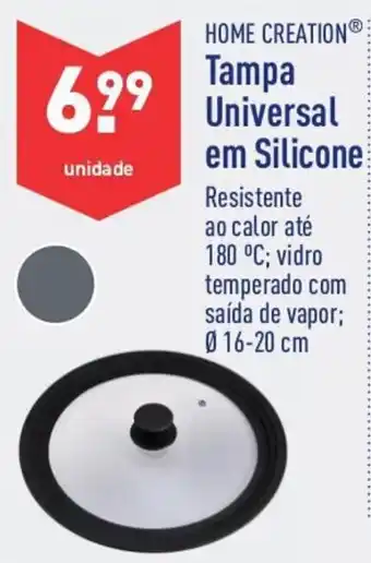 ALDI Home Creation Tampa Universal em Silicone ø 16-20cm promoção