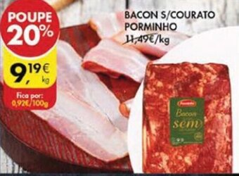 Pingo Doce Bacon S/Courato Porminho promoção