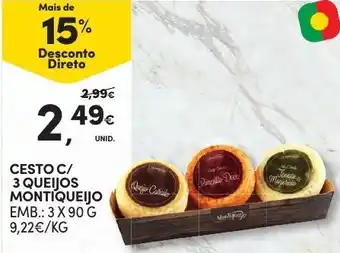 Continente Cesto C/3 Queijos Montiqueijo 3 x 90g promoção
