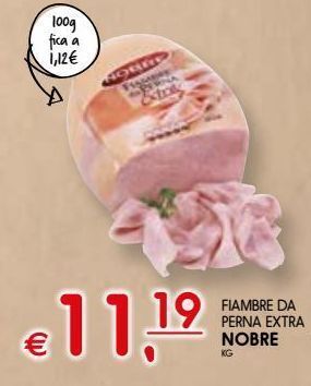 Meu Super Presunto nobre promoção
