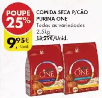 Pingo Doce Comida Seca p/Cão Purina One 2,5kg promoção