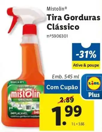 Lidl Mistolin Tira Gorduras Clássico 545ml promoção