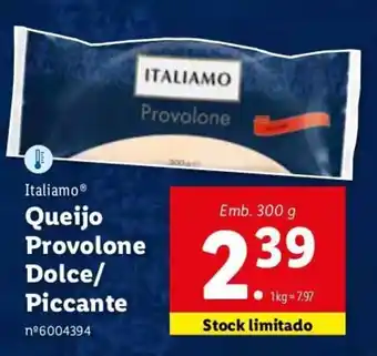 Italiamo Queijo Provolone Dolce / Piccante 300g