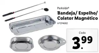 Parkside Bandeja/Espelho/ Coletor Magnético