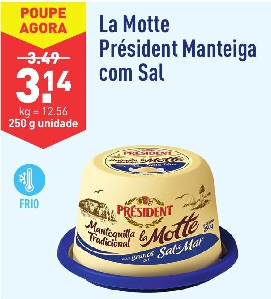 Promoção La Motte Président Manteiga com Sal 250g em ALDI
