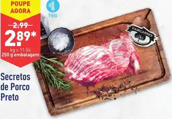 ALDI Secretos de Porco Preto 250g promoção
