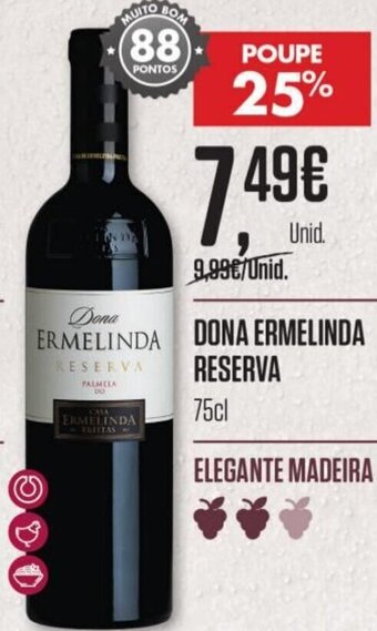 Dona Ermelinda Reserva 75cl