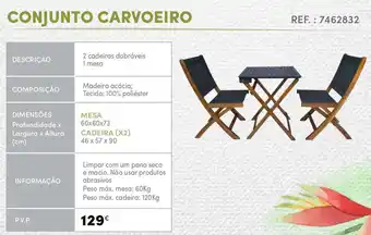 Continente Conjunto Carvoeiro Mesa 60 x 60 x 73cm/ Cadeira x2 46 x 57 x90cm promoção