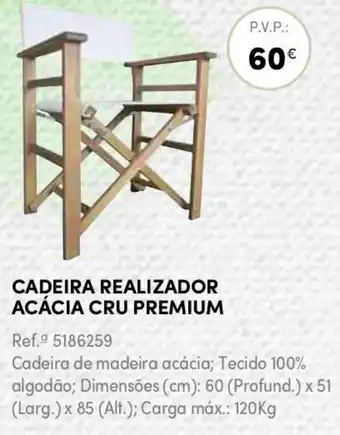 Continente Cadeira Realizador Acácia Cru Premium 120kg promoção