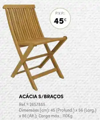 Continente Acácia S/Braços 110kg promoção