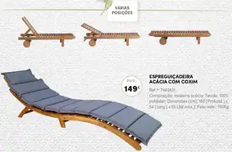 Continente Espreguiçadeira Acácia com Coxim 180 x 54 x 55cm 150kg promoção