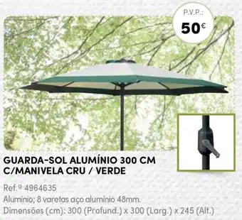 Continente Guarda-Sol Alumínio 300cm C/ Manivela Cru Verde 300 x 300 x 245cm promoção