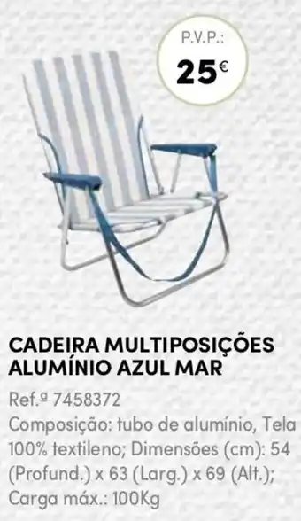 Continente Cadeira Multiposições Alumínio Azul Mar 54 x 63 x 69cm 100kg promoção