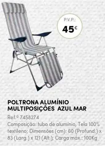 Continente Poltrona Alumínio Multiposições Azul Mar 60 x 83 x 121cm 100kg promoção