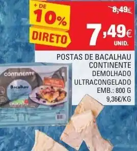 Postas de Bacalhau Continente Demolhado Ultracongelado 800g