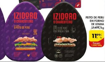 Pingo Doce Izidoro Peito de Peru em Forno de Lenha promoção