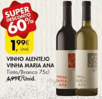 Pingo Doce Vinho Alentejo Vinha Maria Ana 75cl promoção