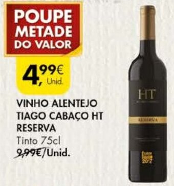 Pingo Doce Vinho Alentejo Tiago Cabaço HT Reserva 75cl promoção