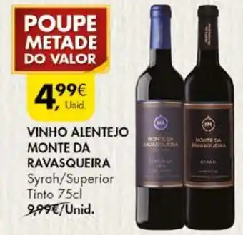 Pingo Doce Vinho Alentejo Monte da Ravasqueira 75cl promoção