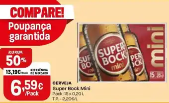 Intermarché Cerveja Super Bock Mini Pack 15 x 0,20L promoção