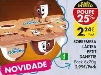 Pingo Doce Sobremesa Láctea Petit Danette Pack 6x70g promoção