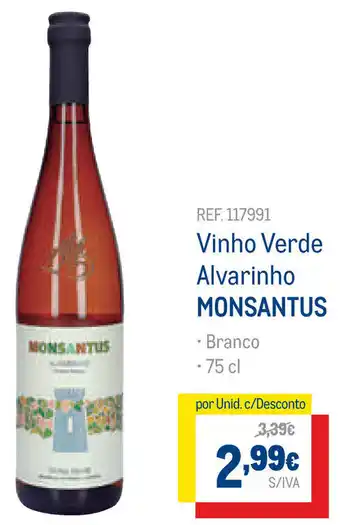 Makro Vinho Verde Alvarinho Monsantus 75cl promoção