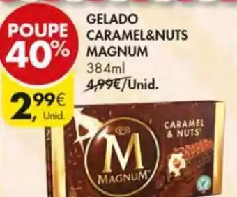 Pingo Doce Gelado Caramel&Nuts Magnum 384ml promoção