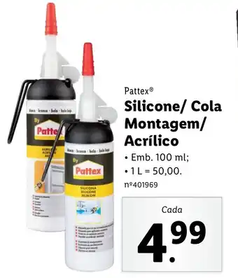 Lidl Pattex Silicone / Cola Montagem / Acrílico 100ml promoção
