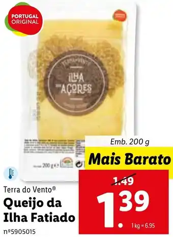 Lidl Terra do Vento Queijo da Ilha Fatiado 200g promoção