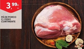 Continente Pá de Porco C/ Osso Continente promoção