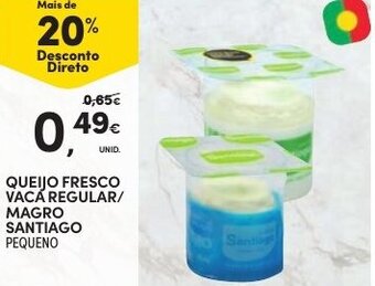 Continente Queijo Fresco Vaca Regular/ Magro Santiago Pequeno promoção