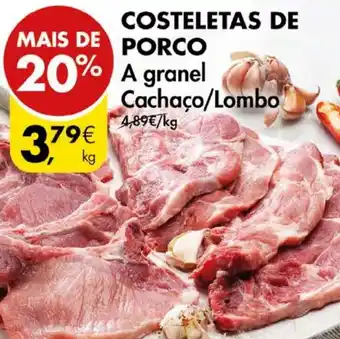 Pingo Doce Costeletas de Porco A Granel Cachaço/Lombo promoção