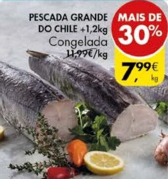 Pingo Doce Pescada Grande do Chile + 1,2kg promoção