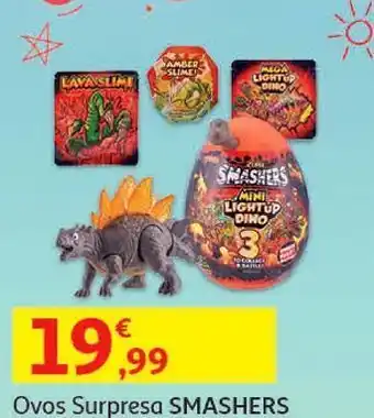 Ovos surpresa smashers:c/luz pequenos