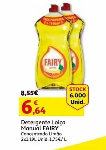 Auchan Detergente loiça manual fairy concentrado limão 2x1,19l promoção