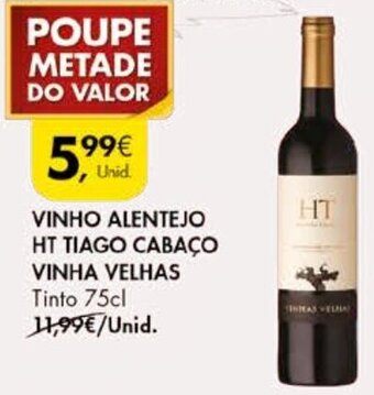 Pingo Doce Vinho Alentejo HT Tiago Cabaço Vinha Velhas 75cl promoção