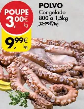 Pingo Doce Polvo Congelado 800g a 1,5kg promoção