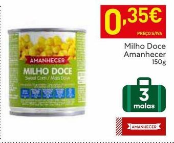Recheio Milho doce amanhecer promoção