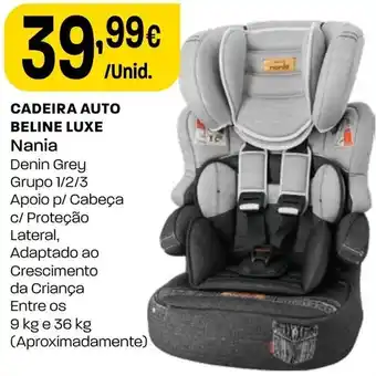 Intermarché Cadeira Auto Beline Luxe Nanie 9kg e 36kg promoção