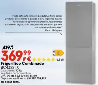 Worten Frigorífico Combinado BC4322 IX 303L promoção