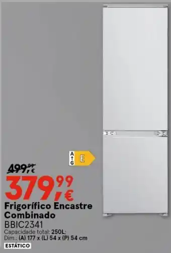 Worten Frigorífico Encastre Comninado BBIC2341 250L promoção