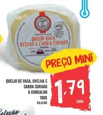 Minipreço Queijo de Vaca, Ovelha E Cabra Curado o Chocalho 190g promoção