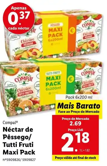 Lidl Compal Néctar de Pêssego/ Tutti-frutti Maxi Pack 6 x 200ml promoção